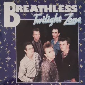 Breathless - Twilight Zone