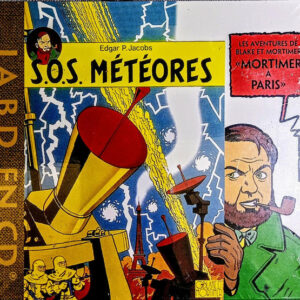 Edgar P. Jacobs - SOS Météores - Blake et Mortimer