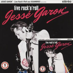 Jessé Garon – Live Rock’n’roll